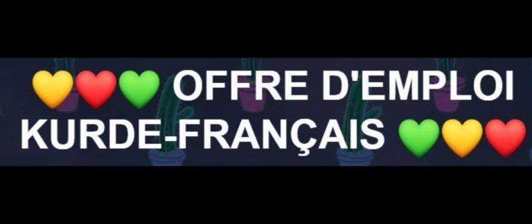 FRANCE. Offre d’emploi pour interprètes parlant kurde et français