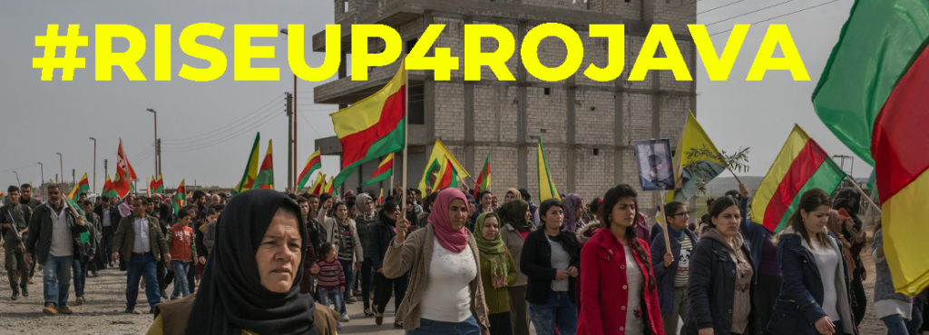 Comment aider le Rojava contre l'occupation turque ? – Kurdistan au féminin