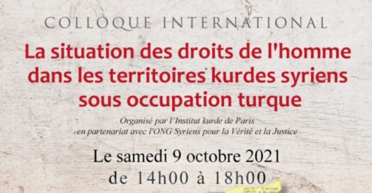 PARIS. Colloque: « La situation des droits de l’homme dans les territoires kurdes syriens sous occupation turque »