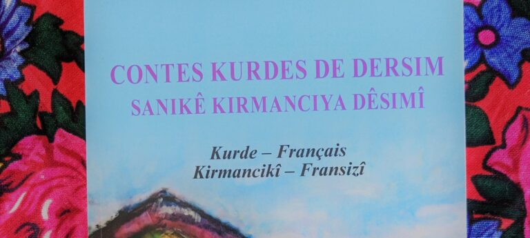 PARIS. Rencontre/dédicace: « Contes kurdes de Dersim – Sanikê Kirmanciya Dêsimî »