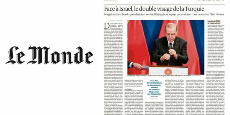Le Monde met en lumière le « double visage d’Erdoğan face à Israël »